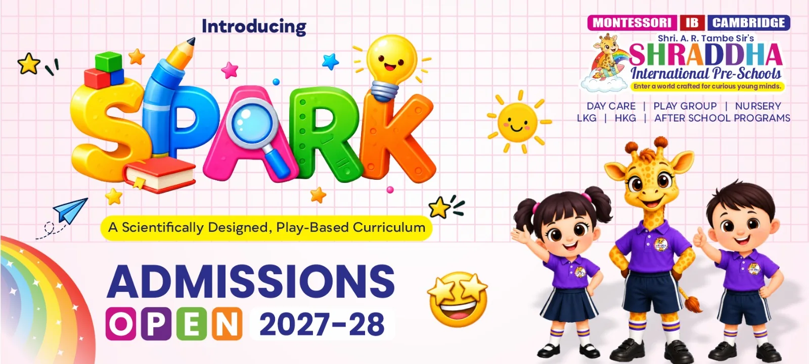 SPARK &mdash; a play-based curriculum, admissions open 2027&ndash;28